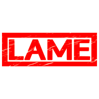 Lame Stamp