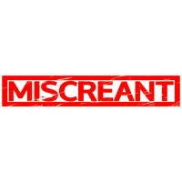 Miscreant Stamp